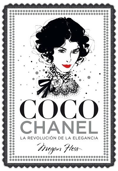 COCO CHANEL. LA REVOLUCIóN DE LA ELEGANCIA | 9788416890446 | HESS, MEGAN