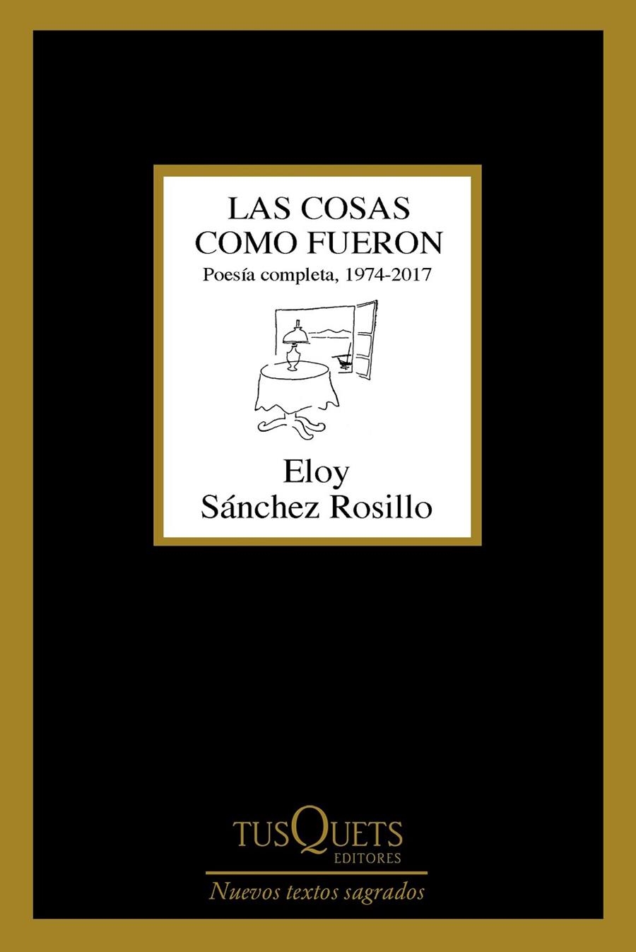 LAS COSAS COMO FUERON | 9788490665022 | SáNCHEZ ROSILLO, ELOY