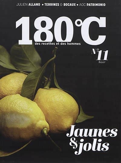 180 °C : DES RECETTES ET DES HOMMES, N° 11 | 9791092254174 | COLLECTIF