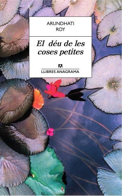 EL DéU DE LES COSES PETITES | 9788433915535 | ROY, ARUNDHATI