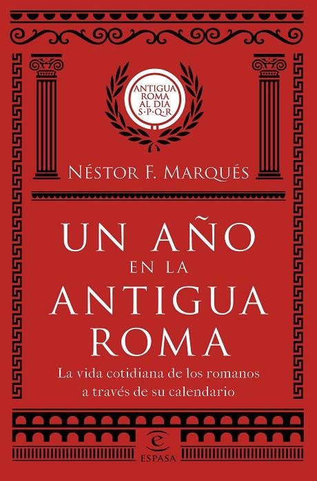 UN AñO EN LA ANTIGUA ROMA | 9788467051513 | MARQUéS GONZáLEZ, NéSTOR F.