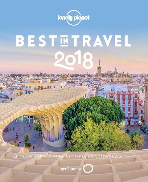 BEST IN TRAVEL 2018 | 9788408176077 | VARIOS AUTORES