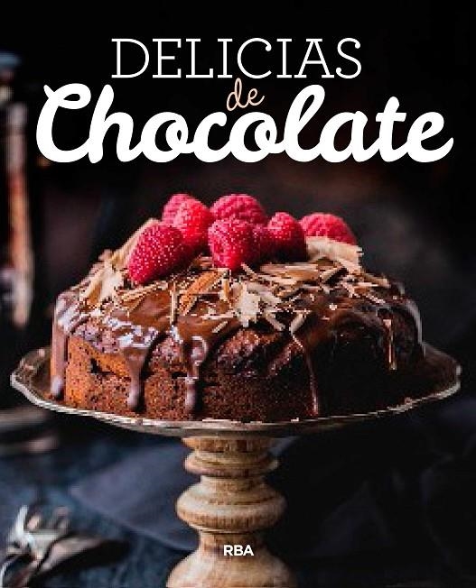 DELICIAS DE CHOCOLATE | 9788490569931 | , REDACCION RBA LIBROS, S.A.