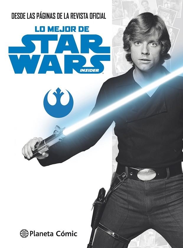 LO MEJOR DE STAR WARS INSIDER | 9788491467564 | AA. VV./LUCASFILM LTD