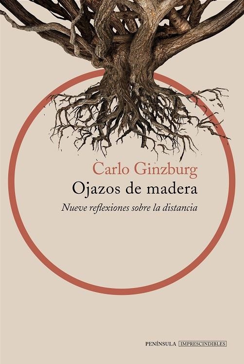 OJAZOS DE MADERA | 9788499426785 | GINZBURG, CARLO