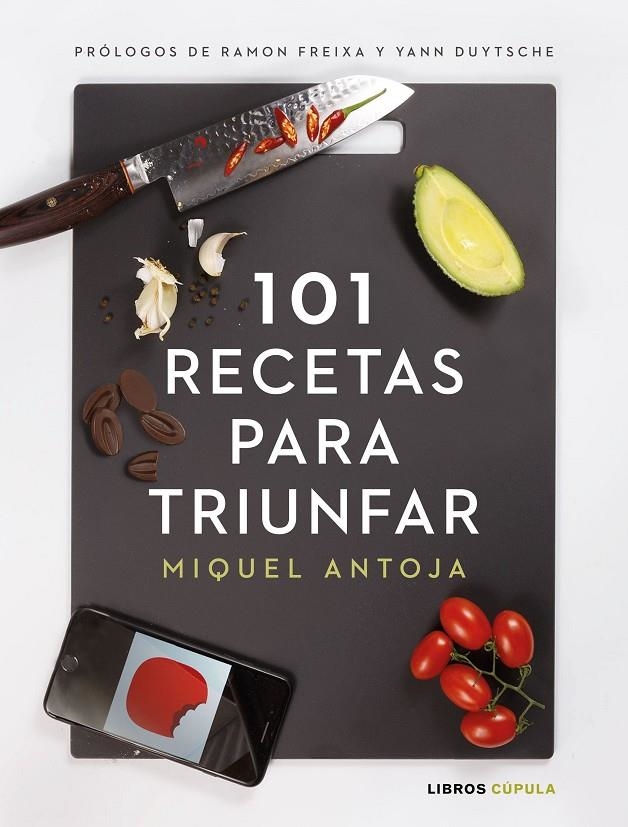 101 RECETAS PARA TRIUNFAR | 9788448024086 | ANTOJA, MIGUEL