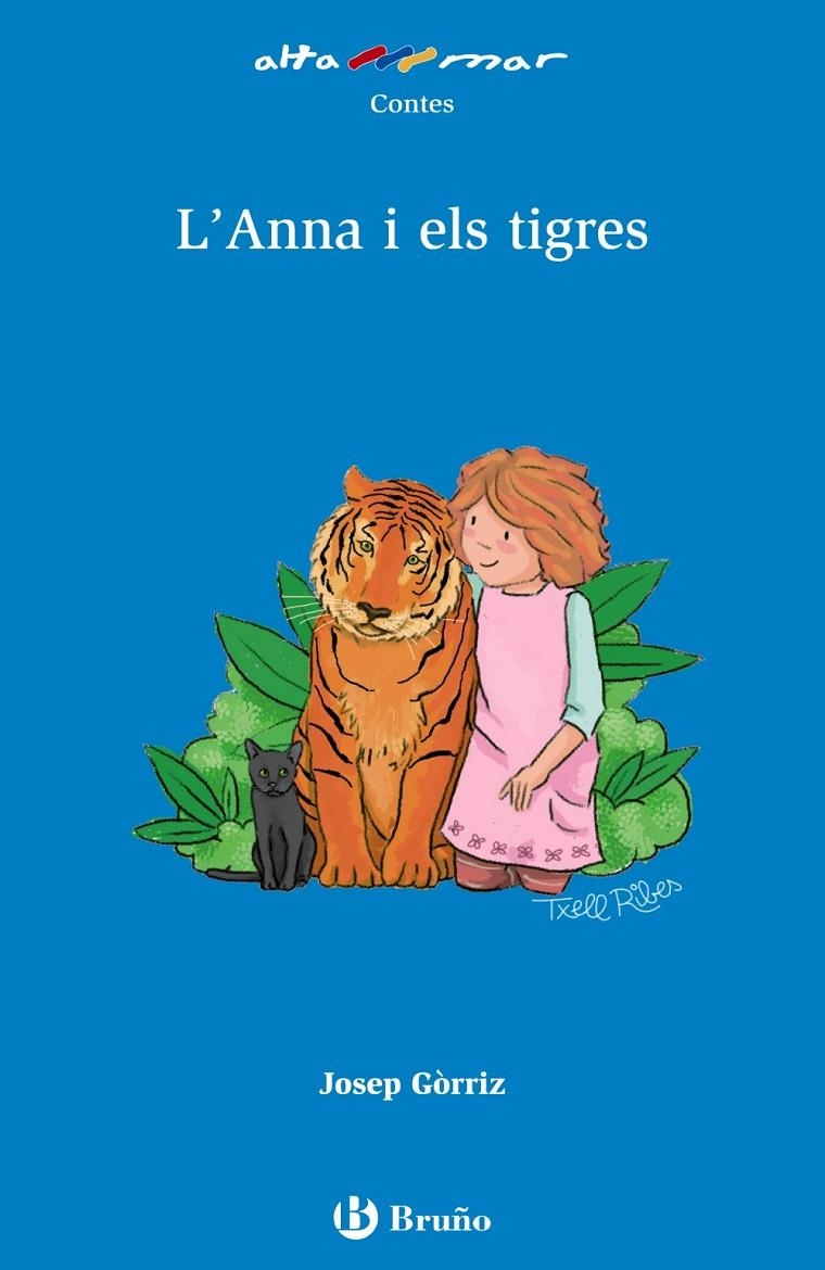 ANNA I ELS TIGRES | 9788469623053 | GORRIZ, JOSEP