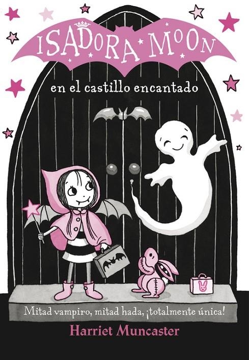 ISADORA MOON EN EL CASTILLO ENCANTADO (ISADORA MOON) | 9788420486338 | HARRIET MUNCASTER