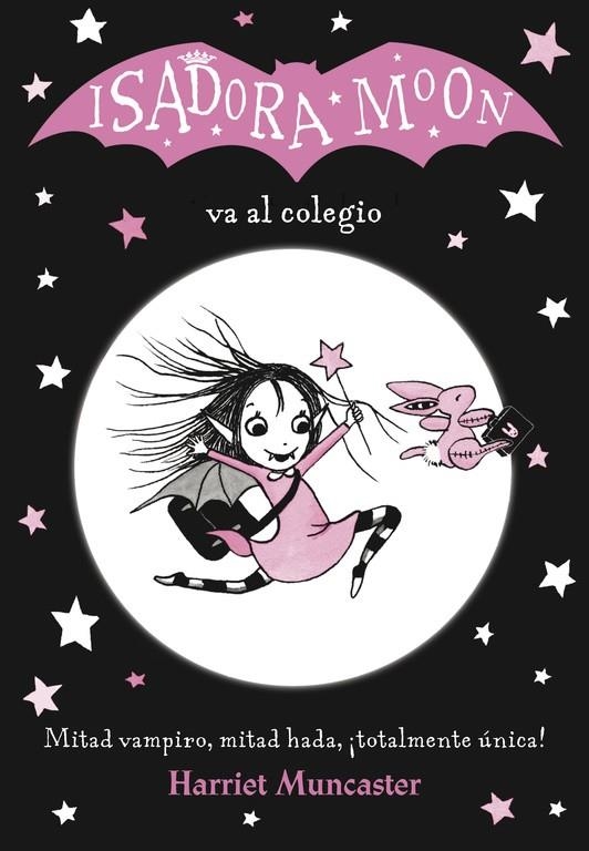 ISADORA MOON VA AL COLEGIO (ISADORA MOON) | 9788420485188 | HARRIET MUNCASTER