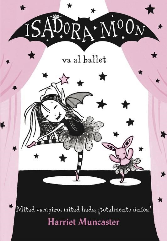 ISADORA MOON VA AL BALLET (ISADORA MOON) | 9788420485843 | HARRIET MUNCASTER