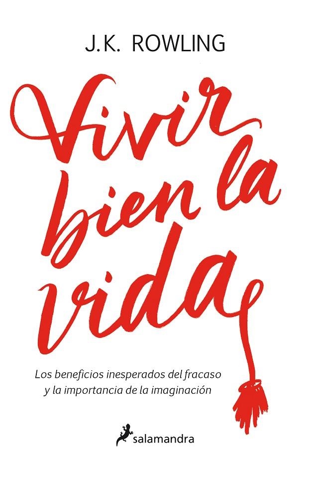 VIVIR BIEN LA VIDA | 9788498388435 | ROWLING, J. K.