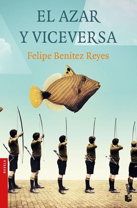 EL AZAR Y VICEVERSA | 9788423353507 | BENíTEZ REYES, FELIPE