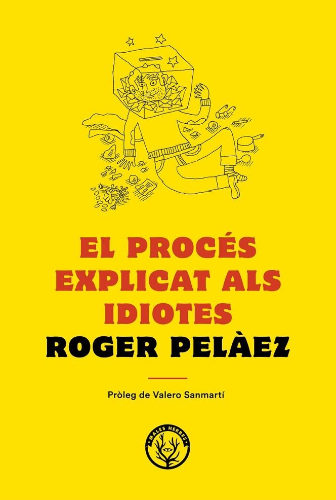 EL PROCÉS EXPLICAT ALS IDIOTES | 9788494780042 | PELÁEZ VIÑAS, ROGER