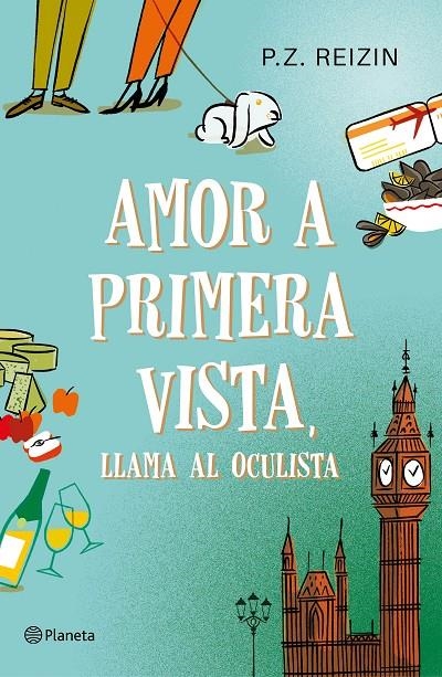 AMOR A PRIMERA VISTA, LLAMA AL OCULISTA | 9788408186717 | REIZIN, P. Z.