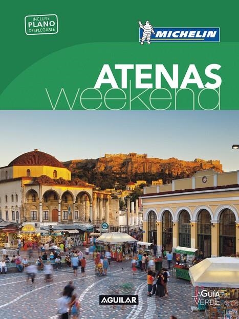 ATENAS (LA GUíA VERDE WEEKEND) | 9788403516007 | MICHELIN