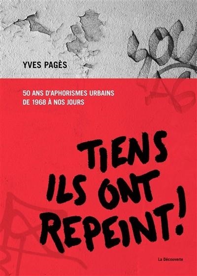 TIENS ILS ONT REPEINT ! | 9782707197313 | PAGÈS, YVES