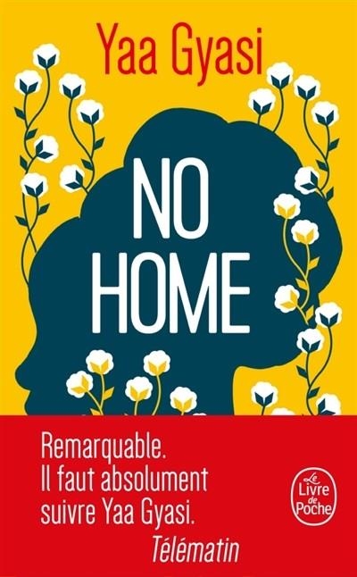 NO HOME | 9782253069072 | GYASI, YAA