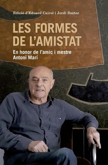 LES FORMES DE L'AMISTAT | 9788417214333 | AUTORS, DIVERSOS