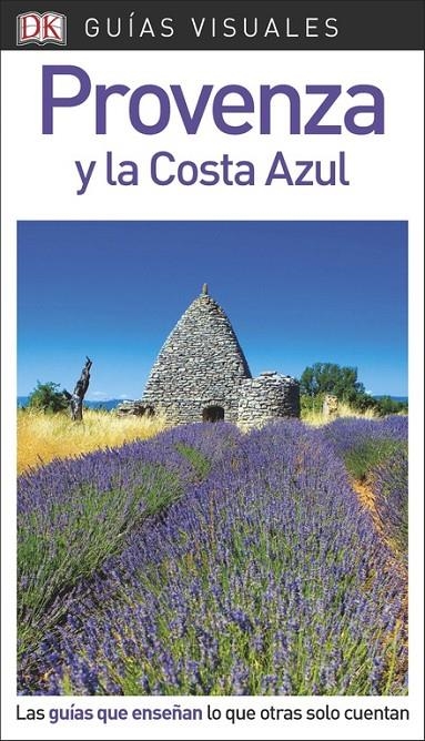 GUíA VISUAL PROVENZA Y COSTA AZUL | 9780241336557 | , VáRIOS AUTORES