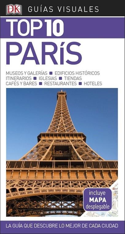 GUíA VISUAL TOP 10 PARíS | 9780241340042 | , VáRIOS AUTORES