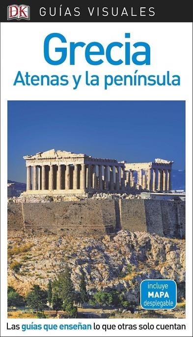 GUíA VISUAL GRECIA, ATENAS Y LA PENíNSULA | 9780241340097 | , VáRIOS AUTORES