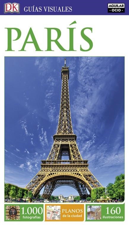 PARíS (GUíAS VISUALES) | 9788403516410 | VáRIOS AUTORES