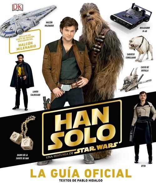 HAN SOLO. UNA HISTORIA DE STAR WARS | 9780241357170 | PABLO HIDALGO