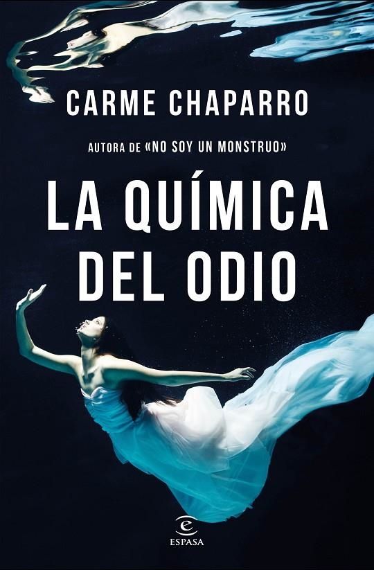 LA QUíMICA DEL ODIO | 9788467052633 | CHAPARRO, CARME