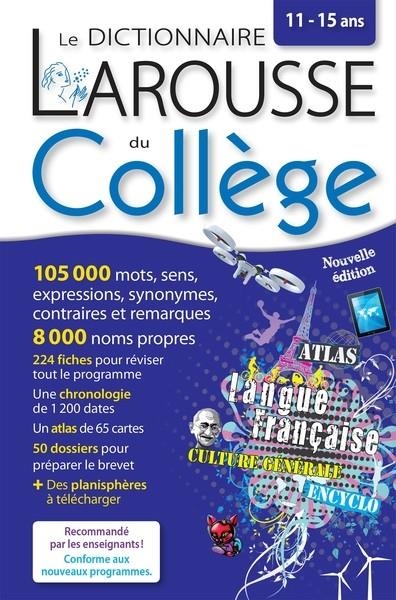 DICTIONNAIRE DE LA LANGUE FRANÇAISE: LAROUSSE COLLÈGE 6ÈME 3ÈME 9782035938244-2017 | 9782035950291