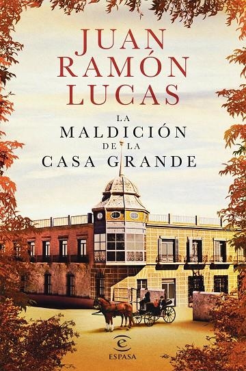 LA MALDICIóN DE LA CASA GRANDE | 9788467052558 | LUCAS FERNáNDEZ, JUAN RAMóN