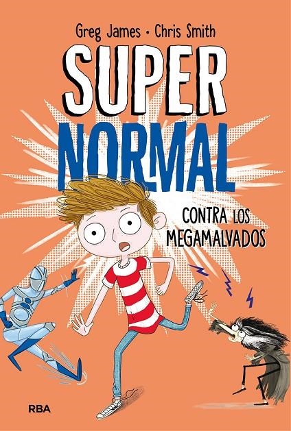 SUPERNORMAL CONTRA LOS MEGAMALVADOS | 9788427212961 | JAMES , GREG/SMITH , CHRIS