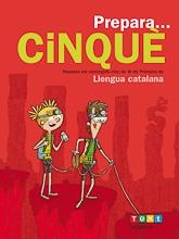 PREPARA... CINQUè. LLENGUA CATALANA | 9788441230170 | ARMENGOL PONCE, MERITXELL