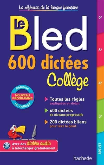 LE BLED 600 DICTÉES COLLÈGE  | 9782017012214 | DE LISLE, I