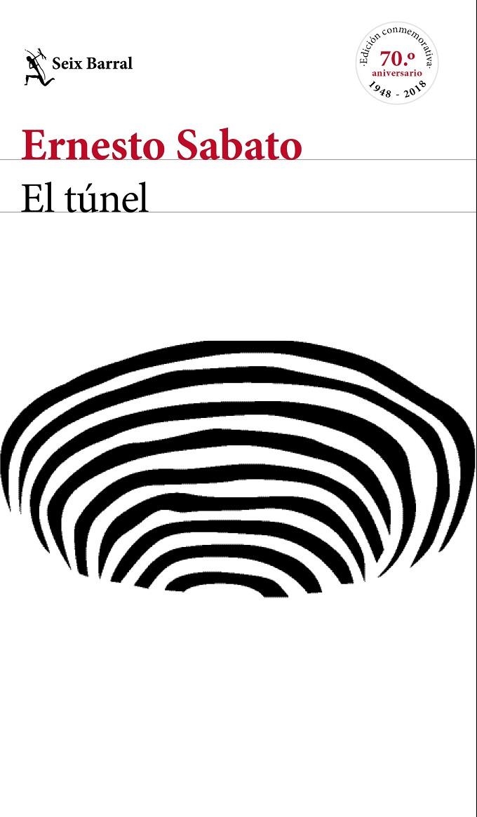 EL TúNEL - EDICIóN CONMEMORATIVA | 9788432233883 | SABATO, ERNESTO