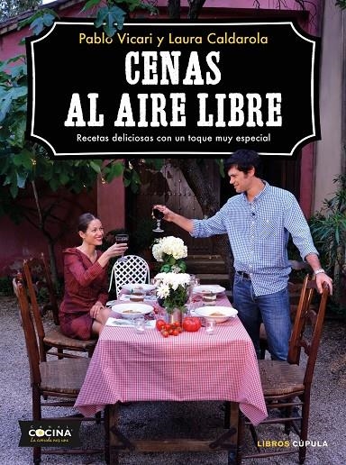 CENAS AL AIRE LIBRE | 9788448024468 | VICARI, PABLO/CALDAROLA, LAURA