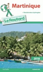 GUIDE ROUTARD MARTINIQUE - ÉDITION 2018 | 9782012800113 | COLLECTIF