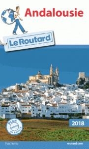 GUIDE ROUTARD ANDALOUSIE - ÉDITION 2018 | 9782012800342 | COLLECTIF