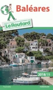 GUIDE ROUTARD BALEARES - ÉDITION 2018/2019 | 9782016266427 | COLLECTIF