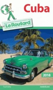 GUIDE ROUTARD CUBA -ÉDITION 2018 | 9782012800182 | COLLECTIF