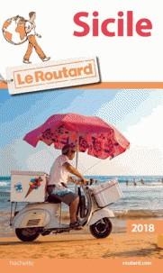 GUIDE ROUTARD SICILE - ÉDITION 2018 | 9782017033677 | COLLECTIF