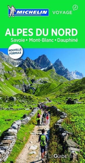 ALPES DU NORD, SAVOIE, MONT BLANC, DAUPHINÉ (LE GUIDE VERT) | 9782067215764 | MICHELIN