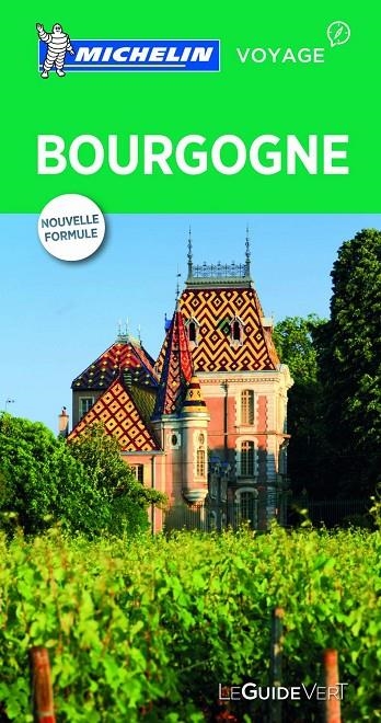 BOURGOGNE (LE GUIDE VERT) | 9782067215771 | MICHELIN