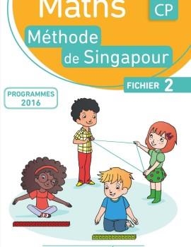 METHODE DE SINGAPOUR CP (2) - MATHS CP CYCLE 2 - FICHIER 2 | 9782369401025