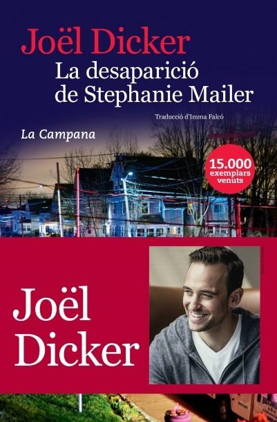 LA DESAPARICIÓ DE STEPHANIE MAILER | 9788416863396 | DICKER, JOËL