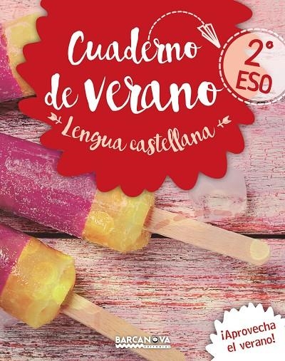 CUADERNO DE VERANO LENGUA CASTELLANA 2º ESO | 9788448942069 | GIMENO, EDUARD/MINDÁN, JOAQUIÍN