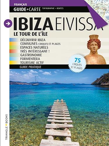 GUIA MAPA IBIZA EIVISSA - FRANÇAIS | 9788484787525 | MORENO FARRES, LAIA/PUIG VENTURA, BIEL/FARRIOL, OLEGUER/FONT I RODON, MARGA