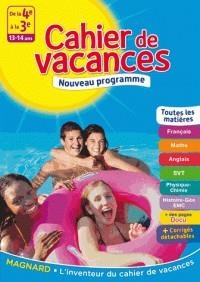 CAHIER DE VACANCES DE LA 4E À LA 3E - 13-14 ANS - ÉDITION 2017 | 9782210756922 | COLLECTIF