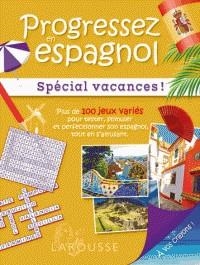 PROGRESSEZ EN ESPAGNOL - SPÉCIAL VACANCES !  | 9782035952288 | EMMANUELLE SOURIMANT