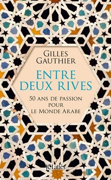 ENTRE DEUX RIVES | 9782709662369 | GAUTHIER, GILLES