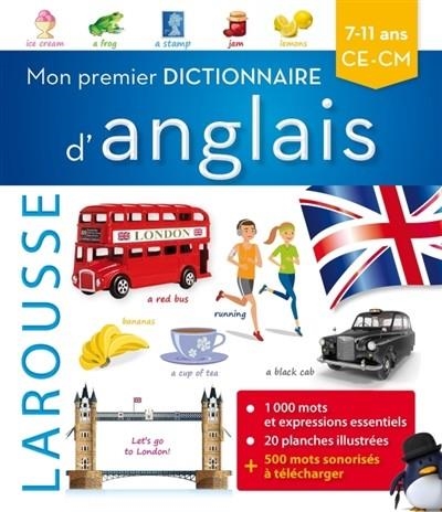 MON PREMIER DICTIONNAIRE D'ANGLAIS : 7-11 ANS : CE-CM | 9782035935069